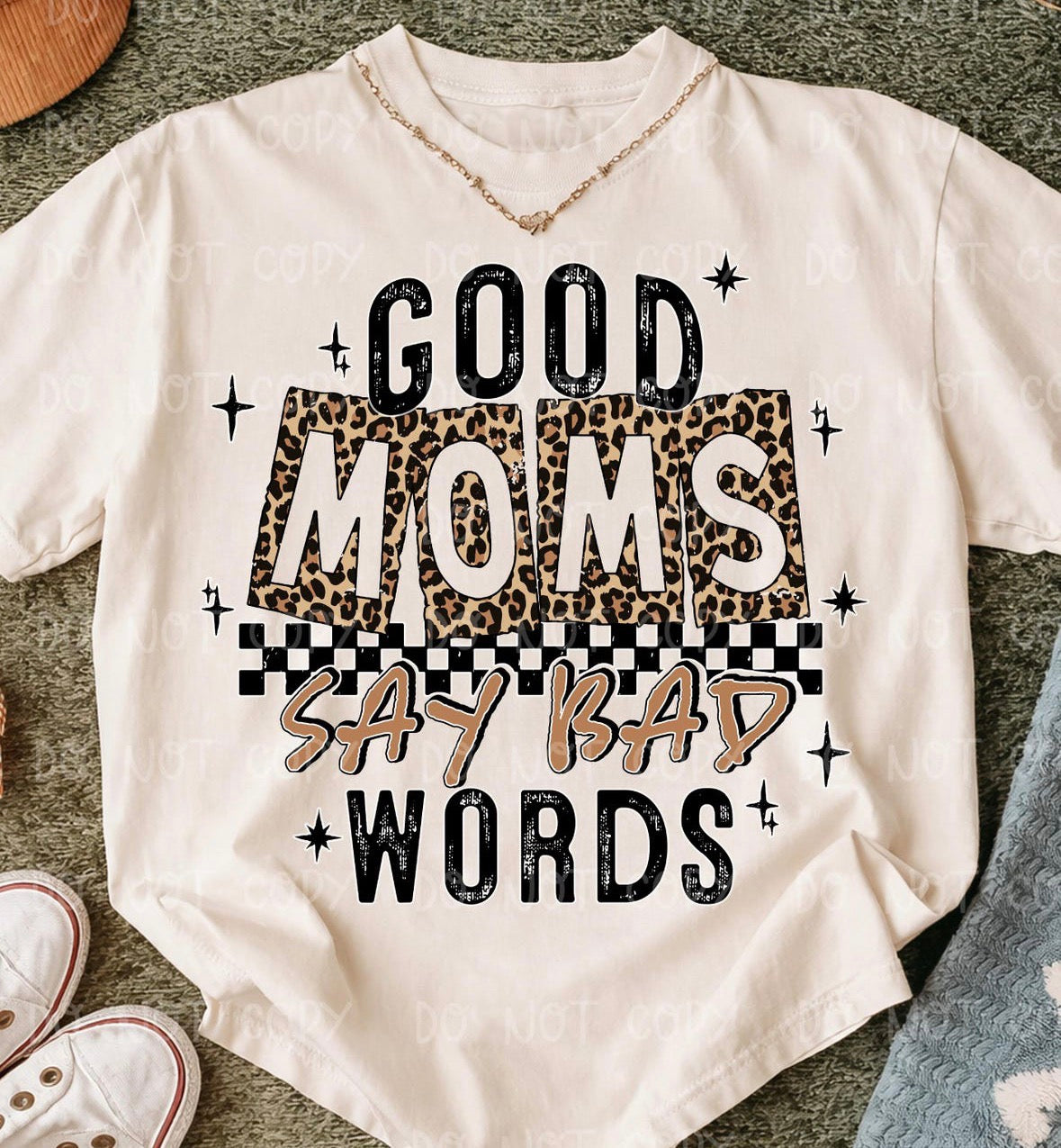 Good Moms Say Bad Words Short Sleeve Shirt
