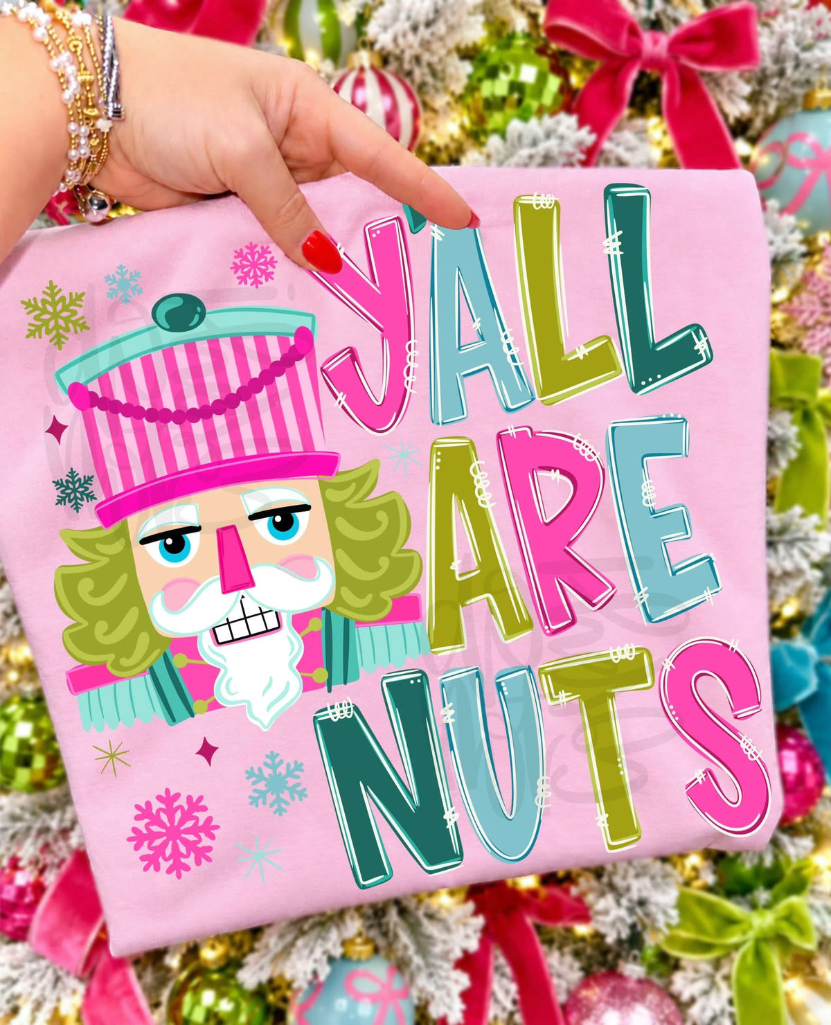 Y'all Are Nuts Nutcracker Shirt